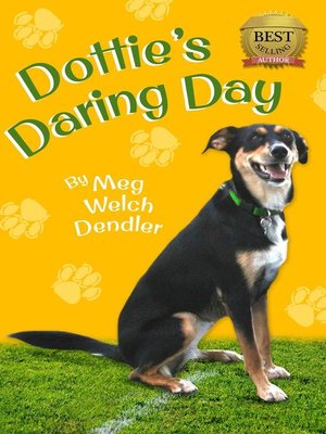 cover image of Dottie's Daring Day